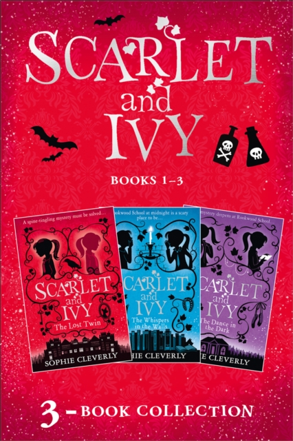 Scarlet and Ivy 3-book Collection Volume 1 : The Lost Twin, the Whispers in the Walls, the Dance in the Dark, EPUB eBook