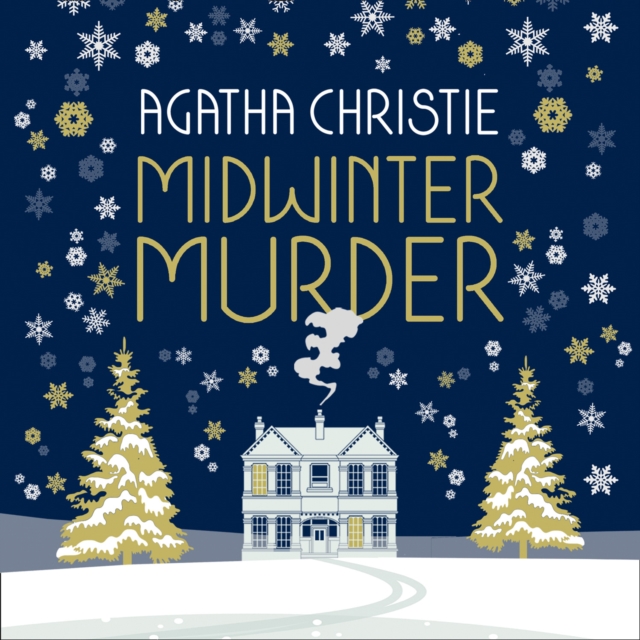 MIDWINTER MURDER: Fireside Mysteries from the Queen of Crime, eAudiobook MP3 eaudioBook