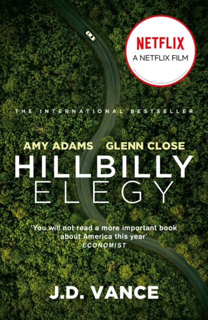 Hillbilly Elegy : A Memoir of a Family and Culture in Crisis, Paperback / softback Book