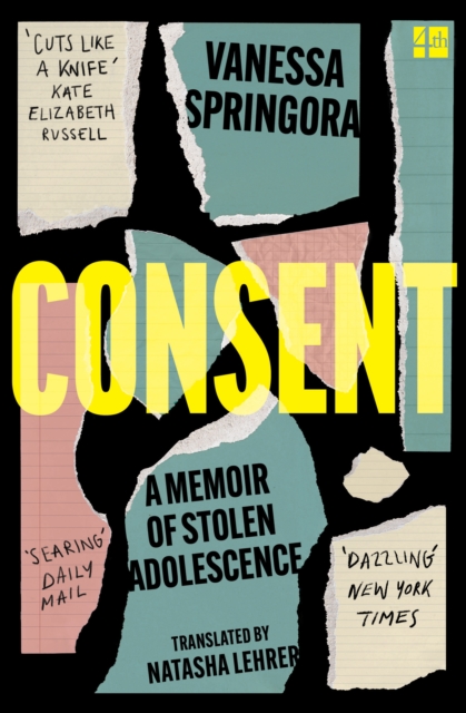 Consent : A Memoir of Stolen Adolescence, Paperback / softback Book
