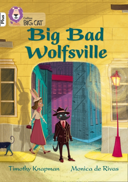 Big Bad Wolfsville : Band 10+/White Plus, EPUB eBook