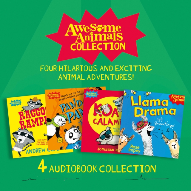 Awesome Animals Collection: Four hilarious and exciting animal adventures! : Racoon Rampage, Panda Panic, Koala Calamity, Llama Drama, eAudiobook MP3 eaudioBook
