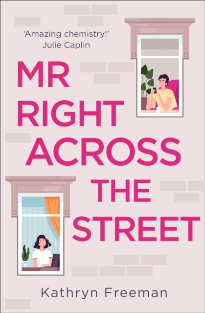 Mr Right Across the Street, Paperback / softback Book
