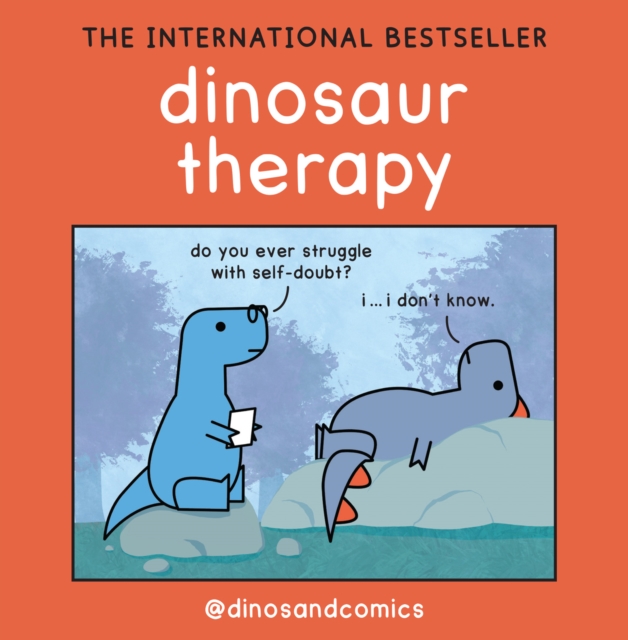 Dinosaur Therapy, Hardback Book