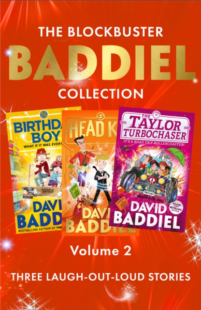 The Blockbuster Baddiel Collection, Volume 2 : Birthday Boy, Head Kid, The Taylor Turbochaser, EPUB eBook
