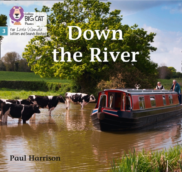Down the River : Phase 3 Set 2, Paperback / softback Book