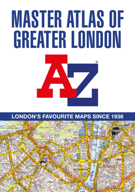 A -Z Master Atlas of Greater London, Paperback / softback Book