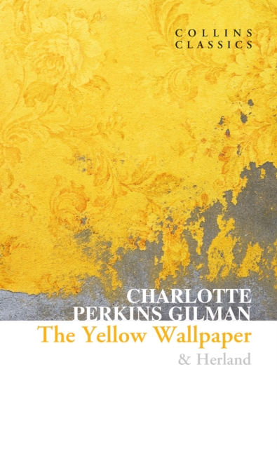 The Yellow Wallpaper & Herland, EPUB eBook