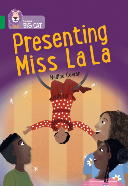Presenting Miss La la : Band 15/Emerald, Paperback / softback Book