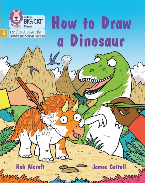 How to Draw a Dinosaur : Phase 5 Set 4 Stretch and Challenge, Paperback / softback Book