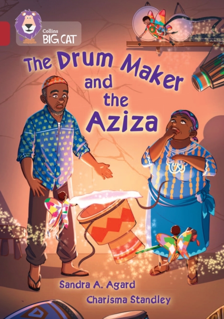 The Drum Maker and the Aziza : Band 14/Ruby, Paperback / softback Book