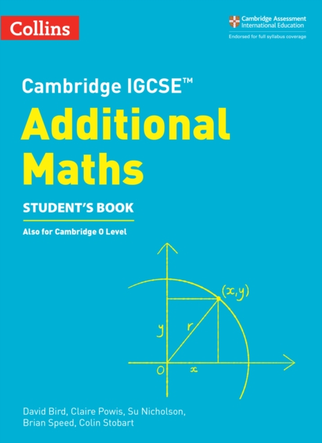 Cambridge IGCSE™ Additional Maths Student’s Book, Paperback / softback Book