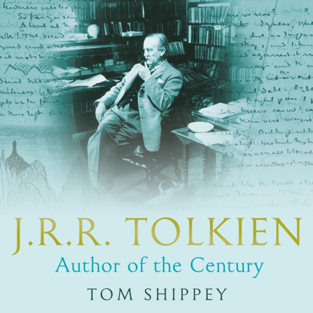 J. R. R. Tolkien : Author of the Century, eAudiobook MP3 eaudioBook