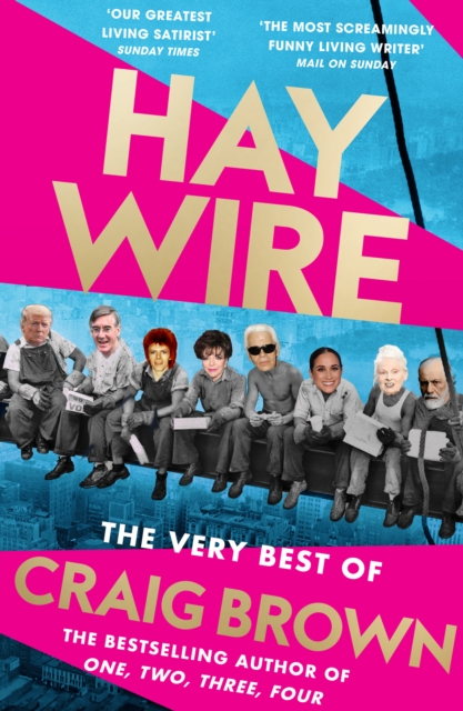 Haywire : The Best of Craig Brown, EPUB eBook