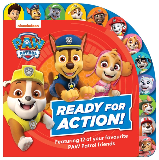 PAW Patrol Ready for Action! Tabbed Board Book, Board book Book
