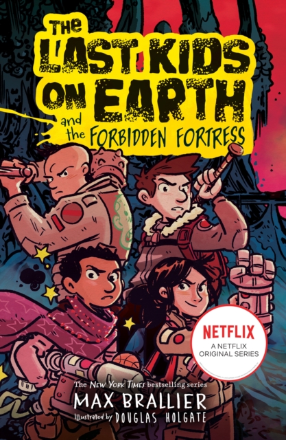The Last Kids on Earth and the Forbidden Fortress, EPUB eBook