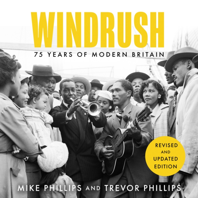 Windrush : 75 Years of Modern Britain, eAudiobook MP3 eaudioBook