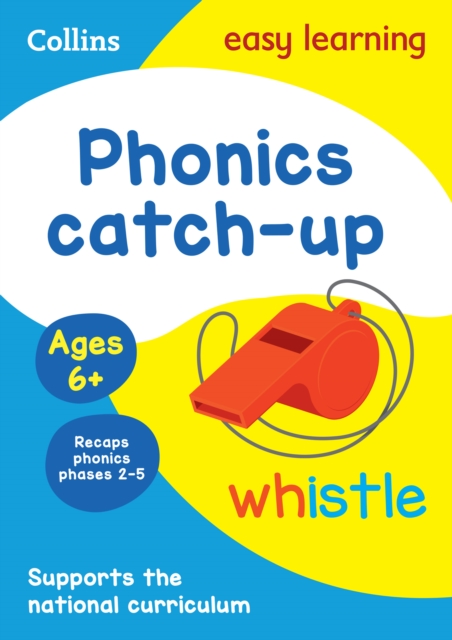 Phonics Catch-up Activity Book Ages 6+ : Ideal for Home Learning, Paperback / softback Book