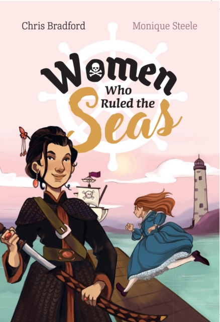 Women who Ruled the Seas : Fluency 8, Paperback / softback Book