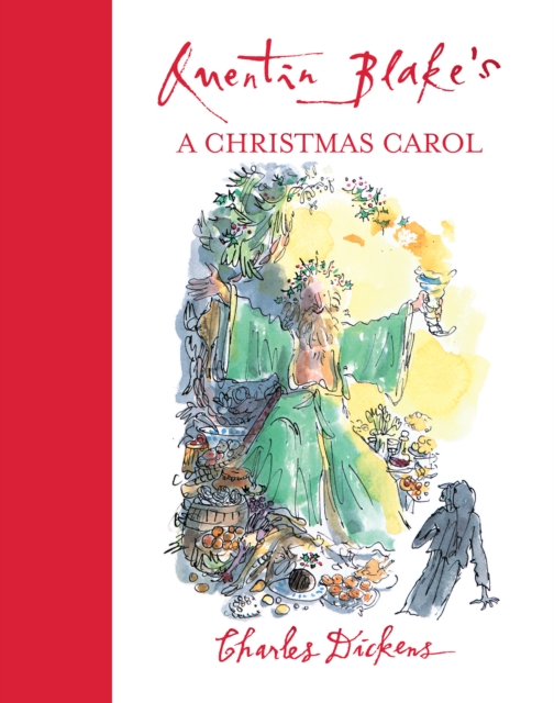 Quentin Blake's A Christmas Carol, Paperback / softback Book