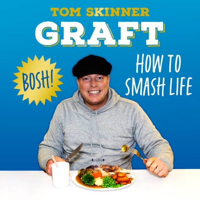Graft : How to Smash Life, eAudiobook MP3 eaudioBook