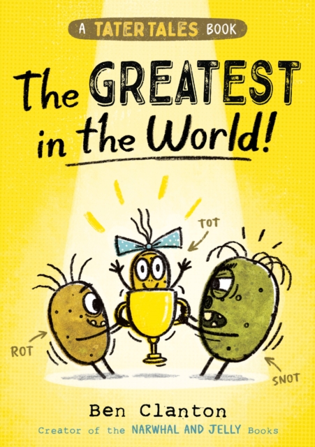 Tater Tales: The Greatest in the World, Paperback / softback Book