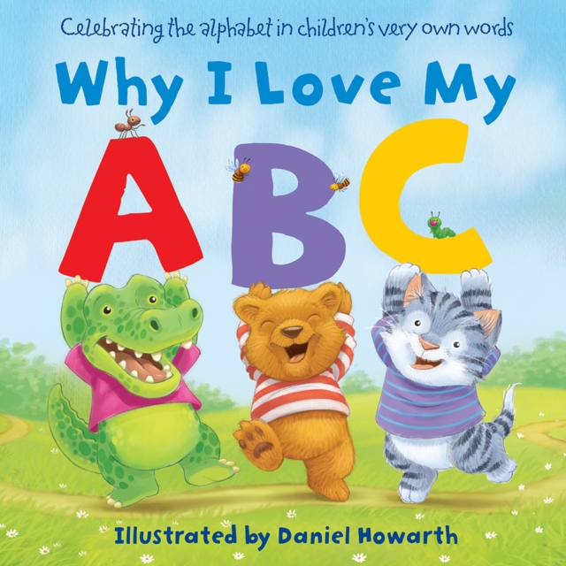 Why I Love My ABC, Hardback Book