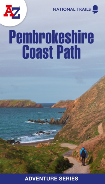 Pembrokeshire Coast Path : Plan Your Next Adventure with A-Z, Paperback / softback Book