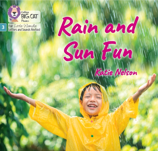 Rain and Sun Fun : Phase 3 Set 1 Blending Practice, Paperback / softback Book