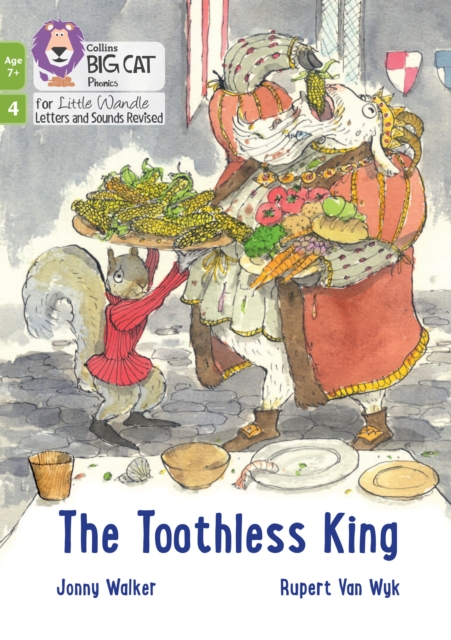 The Toothless King : Phase 4 Set 1, Paperback / softback Book