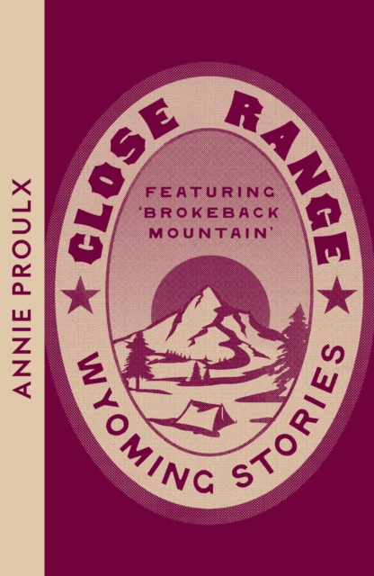 Close Range : Wyoming Stories, Paperback / softback Book