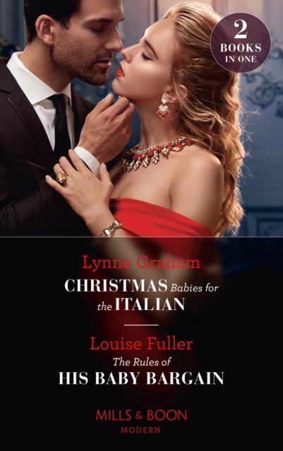 Christmas Babies For The Italian / The Rules Of His Baby Bargain : Christmas Babies for the Italian (Innocent Christmas Brides) / the Rules of His Baby Bargain, EPUB eBook