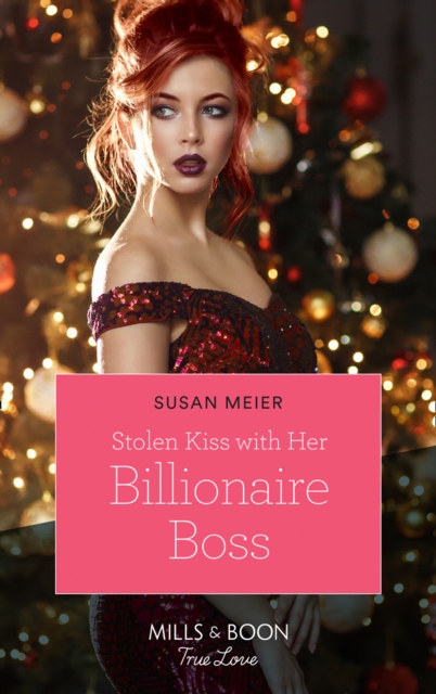 Stolen Kiss With Her Billionaire Boss, EPUB eBook