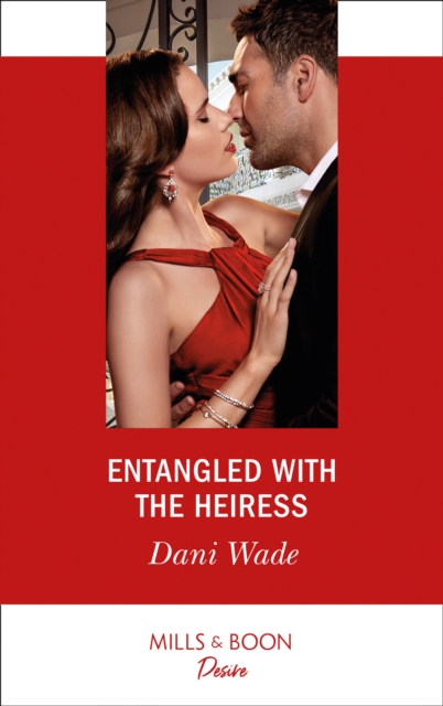 Entangled With The Heiress, EPUB eBook