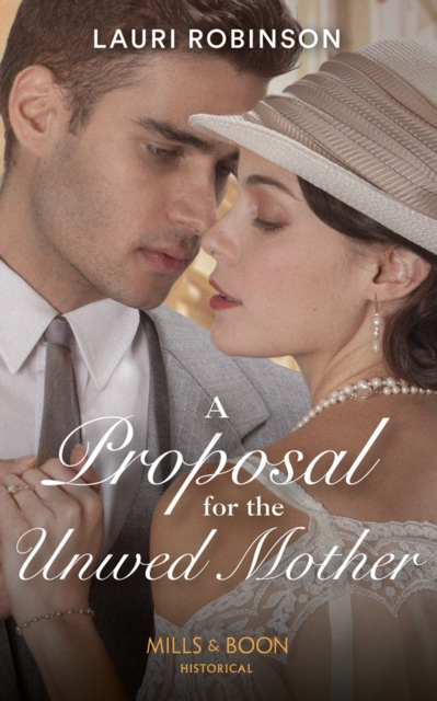 A Proposal For The Unwed Mother, EPUB eBook