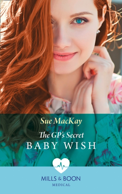 The Gp's Secret Baby Wish, EPUB eBook