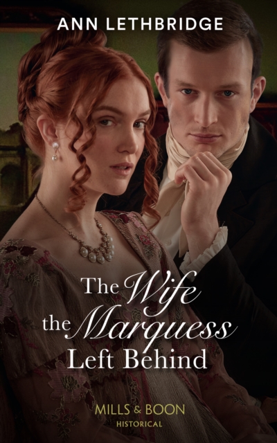 The Wife The Marquess Left Behind, EPUB eBook