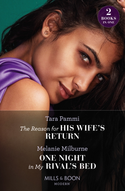 The Reason For His Wife's Return / One Night In My Rival's Bed : The Reason for His Wife's Return (Billion-Dollar Fairy Tales) / One Night in My Rival's Bed, EPUB eBook