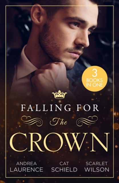 Falling For The Crown - 3 Books in 1, EPUB eBook