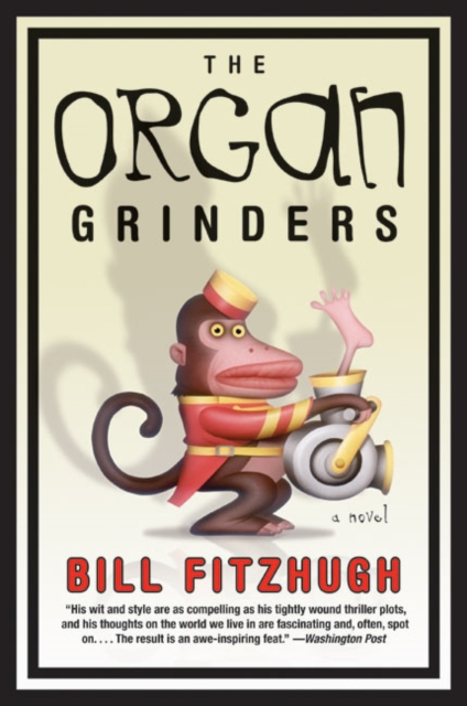 Organ Grinders, Paperback Book