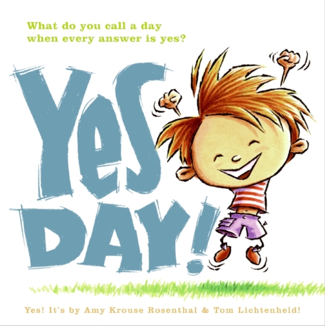 Yes Day!, Hardback Book