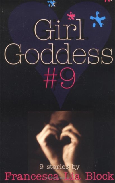 Girl Goddess #9 : Nine Stories, EPUB eBook
