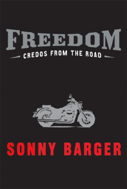Freedom : Credos from the Road, EPUB eBook