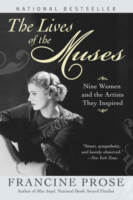 The Lives of the Muses : Nine Women & the Artists They Inspired, EPUB eBook