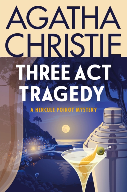 Three Act Tragedy : A Hercule Poirot Mystery, EPUB eBook