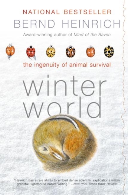 Winter World : The Ingenuity of Animal Survival, EPUB eBook