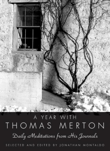 A Year with Thomas Merton : Daily Meditations from His Journals, EPUB eBook