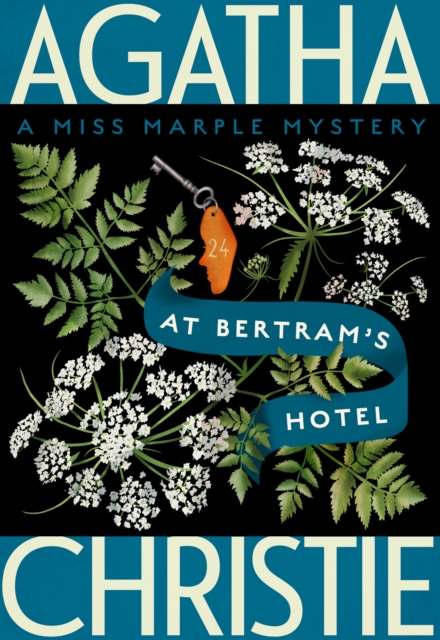 At Bertram's Hotel : A Miss Marple Mystery, EPUB eBook