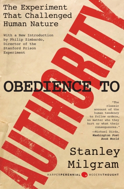 Obedience to Authority : An Experimental View, Paperback / softback Book