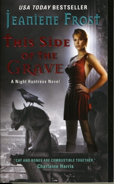This Side of the Grave : A Night Huntress Novel, Paperback / softback Book